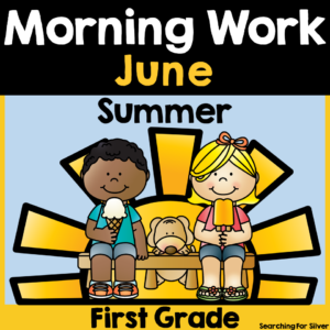 Summer Morning Work 1st Grade