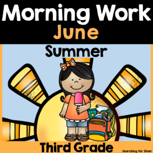 Summer Morning Work 3rd Grade