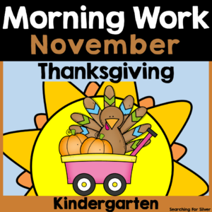 November Morning Work Kindergarten
