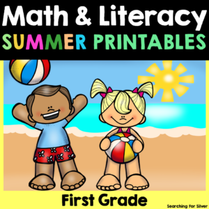 summer math & literacy first grade printables