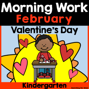 February Morning Work Kindergarten