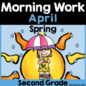 April Morning Work {2nd Grade}